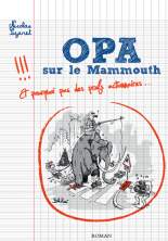 OPA sur le mammouth